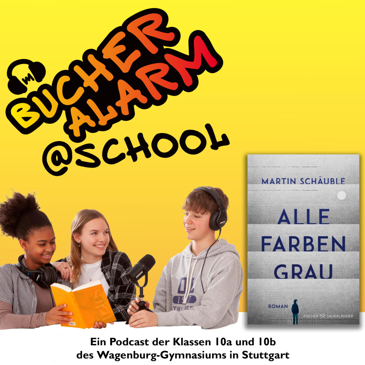 Drei Jugendliche fröhlich, Podcast-Aufnahme, gelber Hintergrund, Buch: Alle Farben Grau.